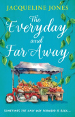 Everyday and Far Away