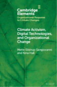 Climate Activism, Digital Technologies, and Organizational Change