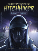 Creepy Vanishing Hitchhiker