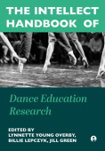 Intellect Handbook of Dance Education Research