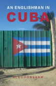 Englishman in Cuba