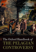Oxford Handbook of the Pelagian Controversy