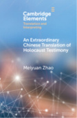 Extraordinary Chinese Translation of Holocaust Testimony