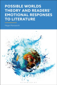 Possible Worlds Theory and  Readers' Emotional Responses to Literature