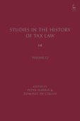 Studies in the History of Tax Law, Volume 12