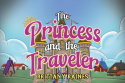 Princess and The Traveler