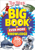 Week Junior Big Book of Even More Knowledge