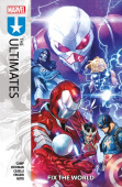 Ultimates Vol. 1: Fix The World