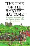 Time of the Harvest has Come