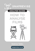 SnapRevise Analysis Guides: How To Analyse Films