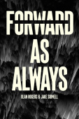 Forward, As Always