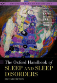 Oxford Handbook of Sleep and Sleep Disorders