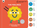 Feelings Book: Touch-and-Feel Emotions