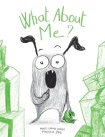 What About Me?