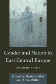 Gender and Nation in East Central Europe