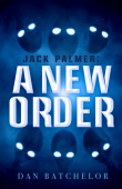 Jack Palmer: A New Order