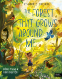 Forest That Grows Around Me