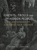 Ghosts, Trolls and the Hidden People