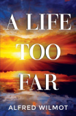 Life Too Far