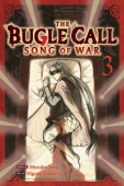 Bugle Call: Song of War, Vol. 3