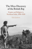 Mizo Discovery of the British Raj