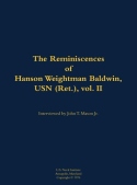 Reminiscences of Hanson Weightman Baldwin, USN (Ret.), vol. II