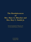 Reminiscences of Mrs. Marc A. Mitscher and Mrs. Roy C. Smith Jr.
