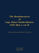 Reminiscences of Capt. Henri Smith-Hutton, USN (Ret.), vol. II