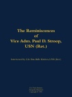 Reminiscences of Vice Adm. Paul D. Stroop, USN (Ret.)