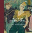Goya to Impressionism: Masterpieces from the Oskar Reinhart Collection