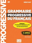 Grammaire progressive du francais - Niveau debutant (A1) + Audio telechargeable