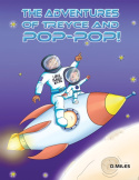 Adventures of Treyce and Pop-Pop!