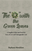 "O" with the Green Leaves