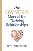 Owner's Manual for Thriving Relationships