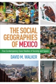 Social Geographies of Mexico