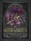 Goth Garden