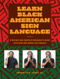 Learn Black American Sign Language