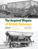 Acquired Wagons of British Railways Volume 7