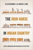 Iron Horse in Indian Country