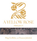 Yellow Rose Project