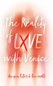 Reality of LXVE with Venice