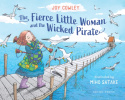 Fierce Little Woman and the Wicked Pirate, 2nd Edition