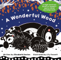 Wonderful Wood: A Black-and-White High-Contrast Storybook for Newborns and Children aged 0-5