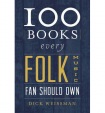 100 Books Every Folk Music Fan Should Own