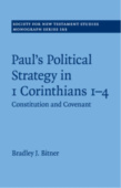 Paul's Political Strategy in 1 Corinthians 1–4