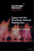 Gypsy and the Broadway Musical Madwoman