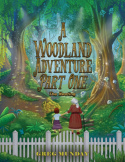 Woodland Adventure – Part One
