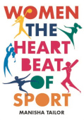 Women: The Heartbeat of Sport