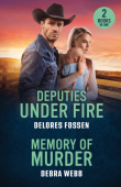 Deputies Under Fire / Memory Of Murder