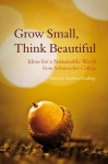 Grow Small, Think Beautiful